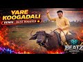 Yare Koogadali Oore Horaadali  Song Remix Dr Rajkumar Sampattige Savaal Bharjari Beats