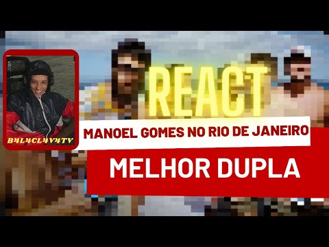 MANOEL GOMES NO RIO DE JANEIRO (DIOGO DEFANTE) B4L4CLAVATV REAGINDO