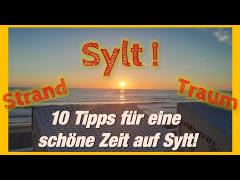 SYLT -  Sehnsucht, YOLO, Liebe, Traum - Meine 10 Tipps für eine schöne Zeit auf SYLT! ✅️ #travel 