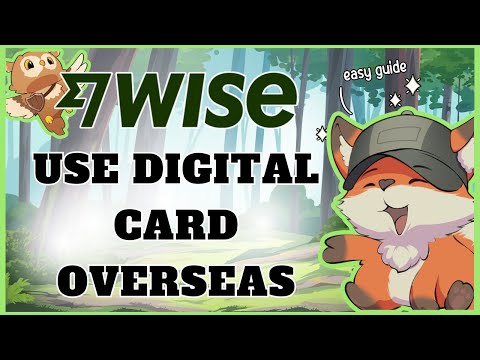 How to Use Wise Digital Card Overseas | Avoid Travel Payment Nightmares & Save Money (Updated)