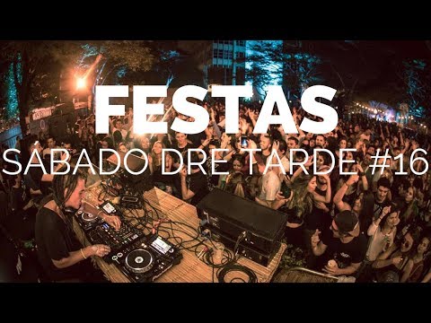 Dre Guazzelli - Sábado Dre tarde #16