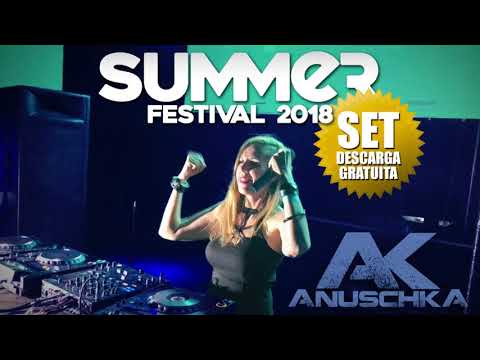 Anuschka - Summer Festival 2018