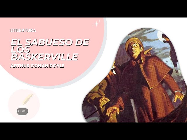 Vídeo relacionado con El Sabueso de Los Baskervilles