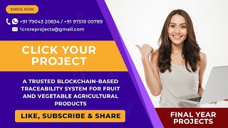 A Trusted Blockchain Based Traceability System for Fruit and Vegetable Agricultural Products