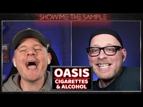 Show Me The Sample ‣ Oasis - Cigarettes & Alcohol [YouTube Edit]