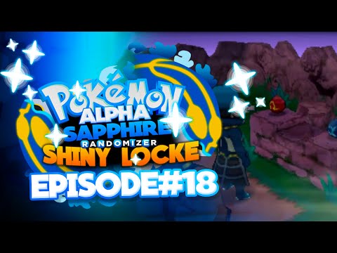 Pokemon Alpha Sapphire Randomizer ShinyLocke Let's Play w/ aDrive Ep 18 "TO THE TOP!"