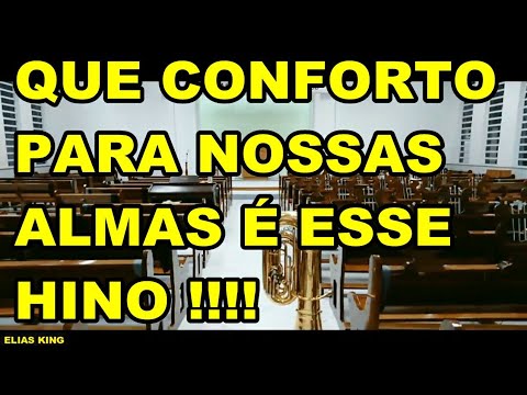 QUE CONFORTO PARA NOSSAS ALMAS ESSE HINO,  CULTO IVOTURUCAIA,  HINO 297 CCB HINÁRIO 5, TUBA KING.