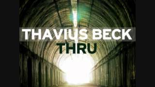 Thavius Beck-Dedicated to Difficulty