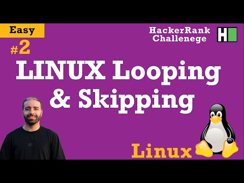 2 Linux Looping Skipping Hackerrank Linux Full Tutorial