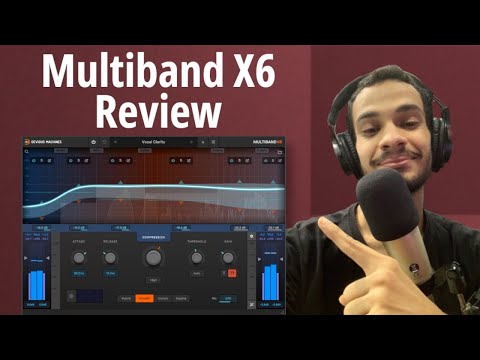 Devious Machines - Multiband X6 Review (The most powerful MB-Compressor?)