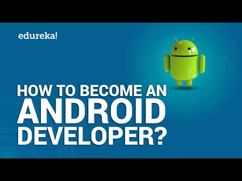 How to Become an Android Developer | Android Developer Skills | Android Training | Edureka