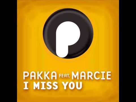 Pakka feat marcie - I Miss you (Axel Coon Remix)