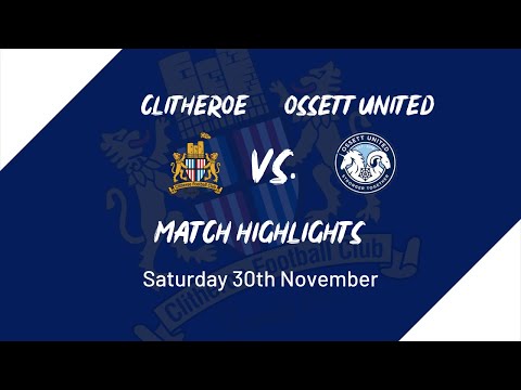 Clitheroe 6-1 Ossett United | Match Highlights