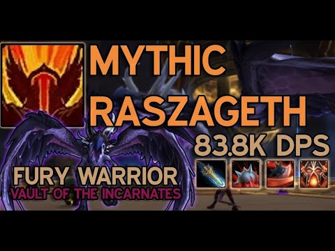 Fury Warrior Rank 5 Mythic Raszageth 83.8K DPS - Vault of the Incarnates