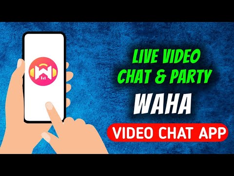 Waha - Online Video Call App Quick Overview 