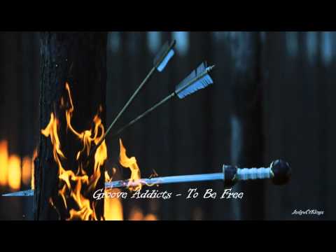 Groove Addicts - To Be Free