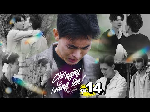 AWAITING DAWN [EngSub Ep.14 – Final Episode] | Vietnamese Boyslove Series