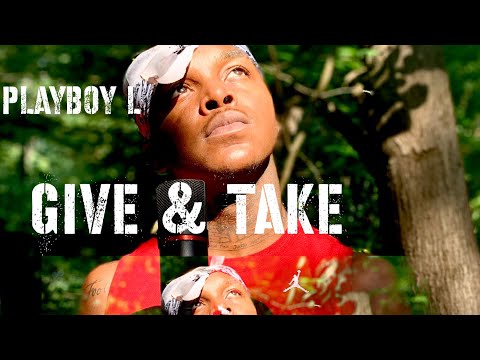 Playboy L - GIVE & TAKE (OFFICIAL VISUAL) SHOT BY: NBL PRODUCTIONS(NBL FRANK)