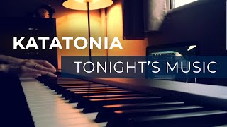 Katatonia - Tonight&#39;s Music (piano cover) with lyrics