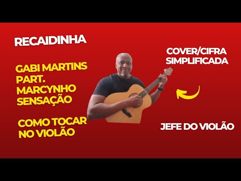 Recaidinha (part. Marcynho Sensação) - Gabi…