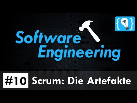 Software Engineering Tutorial Deutsch #10 - Scrum: Die Artefakte
