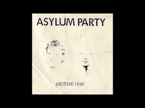 Asylum Party - Picture One (1988) Coldwave, Post Punk - France