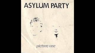 Asylum Party - Picture One (1988) Coldwave, Post Punk - France