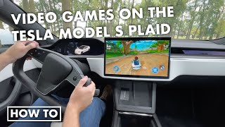 How to play video games in the Tesla Model S Plaid