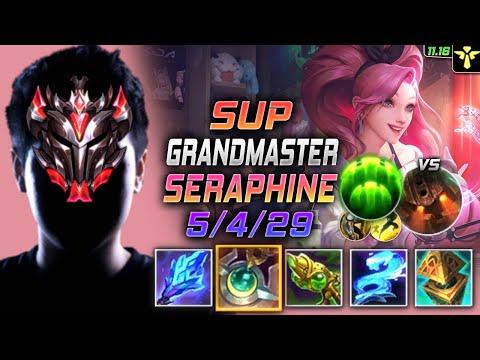GrandMaster Seraphine Support vs Nautilus - 천상계 장인 서폿 세라핀 템트리 룬 월석 수호자 セラフィーン - LOL KR 11.16