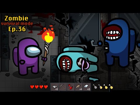 Survival Mode 🛠 Among Us Zombie - Ep 36 - Animation