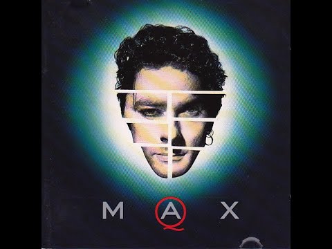 Max Q (Album - 1989) ( House / Synth-pop / Pop Rock )