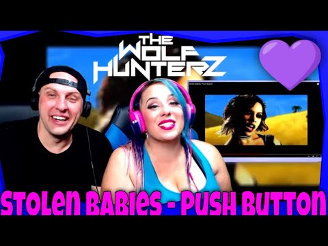 Stolen Babies - Push Button | THE WOLF HUNTERZ Reactions