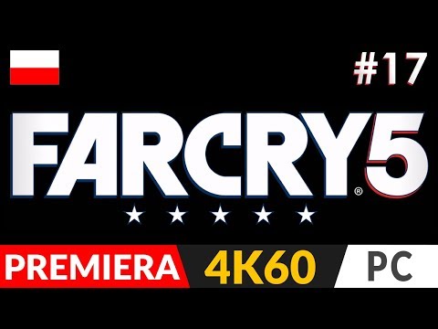 FAR CRY 5 PL 💥 odc.17 (#17) 🧢 Trzecie spotkanie z Faith | Gameplay po polsku 4K 60FPS