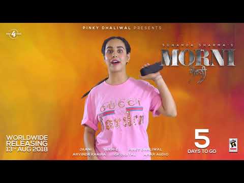Morni Sunanda Sharma 5 Days To Go Amar Audio Releasing On 13 August 2018