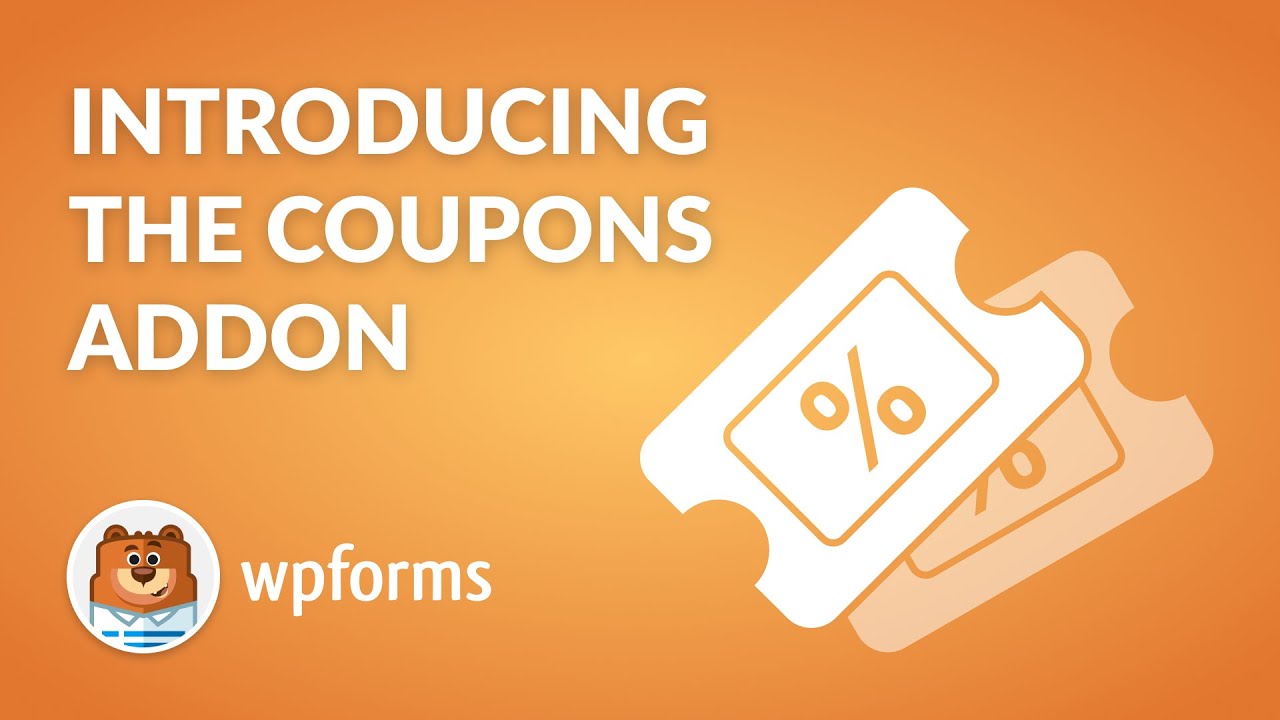 Introducing the Coupons Addon by WPForms