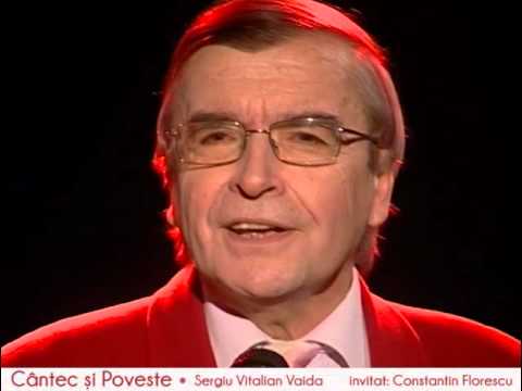 Cântec și Poveste - invitat Constantin Florescu, prezentator Sergiu Vitalian Vaida