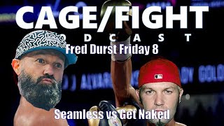 Fred Durst Friday 8: Seamless vs. Get Naked