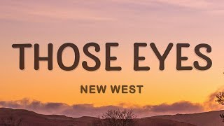 Download lagu New West Those Eyes... mp3