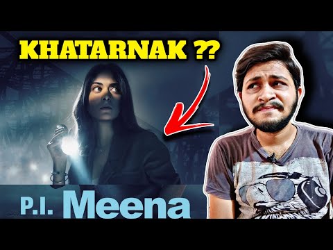 Pi Meena All Episodes Review | Pi Meena Review | Pi Meena Full Episodes | Amazon Prime |