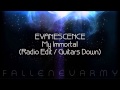 Evanescence - My Immortal (Radio Edit ...