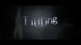 #TILILING [Official Trailer]