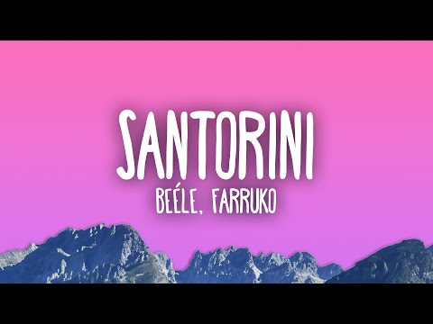 Beéle, Farruko - Santorini