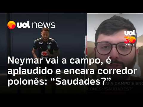 Neymar vai a campo, é aplaudido, encara corredor polonês e brinca com jornalistas: ‘Saudades?’