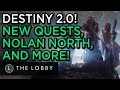 New Quests, Nolan North & More in Destiny 2.0 - The Lobby