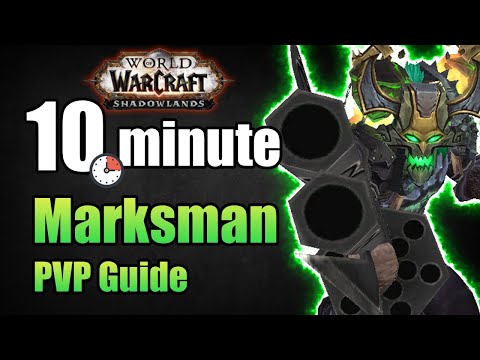 Shadowlands 9.0.2 Marksmanship Hunter PVP Guide in under 10 minutes | WoW