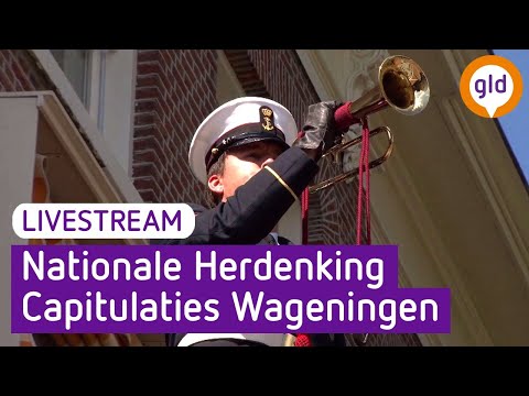 Nationale Herdenking  Capitulaties Wageningen | Omroep Gelderland