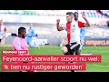 Feyenoorder Bryan Linssen: 'Als je iets heel graag wilt lukt het soms niet'