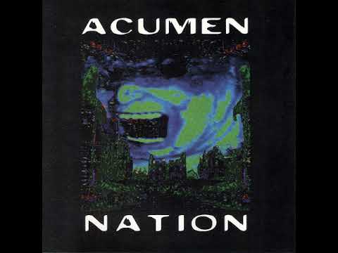 Acumen Nation - Transmissions From Eville (1994) full album