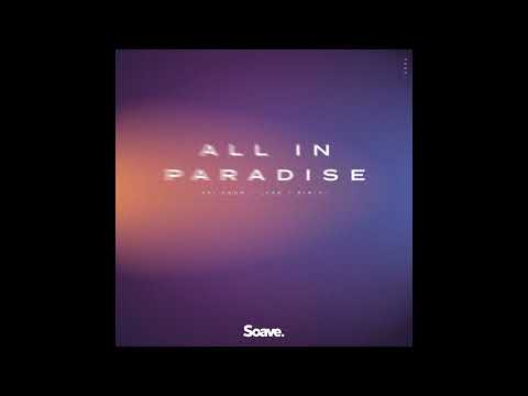 Avi Snow, LVAN & BIMINI - All in Paradise