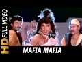 Mafia Mafia Arun Bakshi Usha Uthup Mafia 1996 Jay Mehta Dharmendra Aditya Pancholi Somy Ali